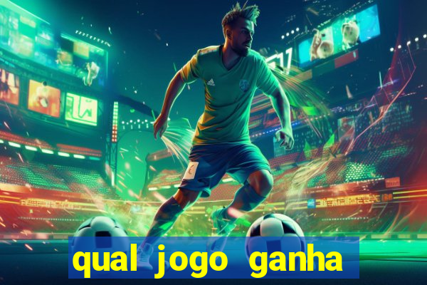 qual jogo ganha dinheiro ao se cadastrar